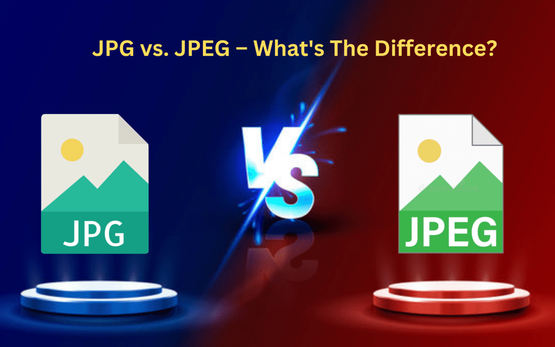 JPG vs JPEG