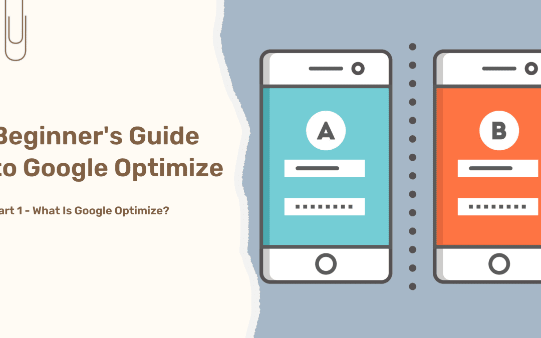 What is Google Optimize? (A Beginner’s Guide)
