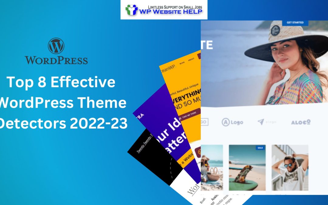 Top 8 Effective WordPress Theme Detectors 2023