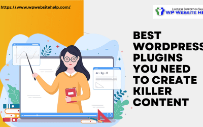 Best WP Content Plugins for Creating Killer Content