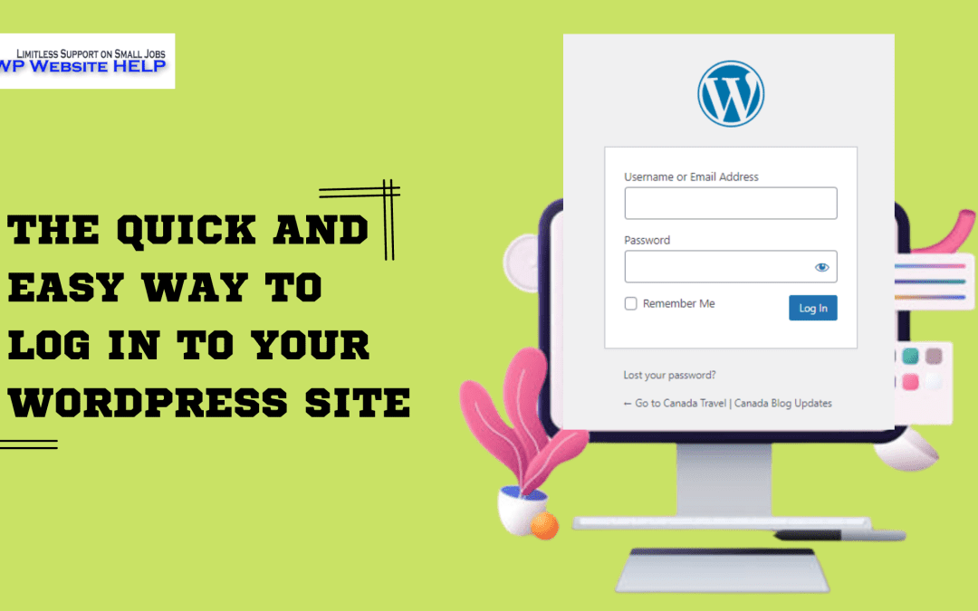 Easy Way to log in to Your WordPress Site