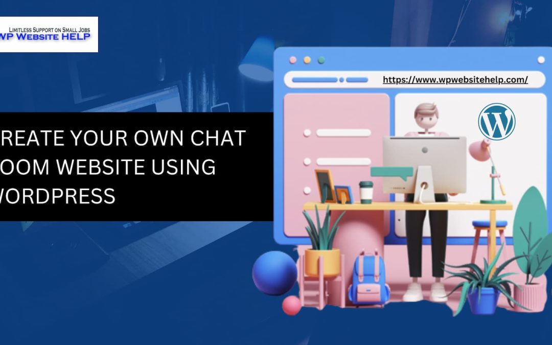Chat Room Website Using WordPress